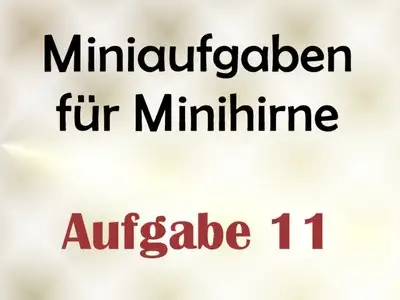 HERRIN LADY ANJA - Miniaufgabe für Minihirne - Aufgabe 11