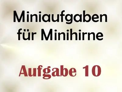 HERRIN LADY ANJA - Miniaufgabe für Minihirne - Aufgabe 10