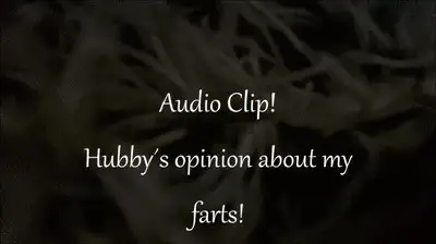 Lady Shay - AUDIO Clip! Hubbys opinion about my farts!