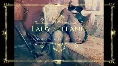 Lady Stefanie - I Humiliate Your Wifey And You Get Horny
