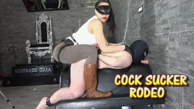 Gaia Femdom - MISTRESS GAIA - COCK SUCKER RODEO - HD
