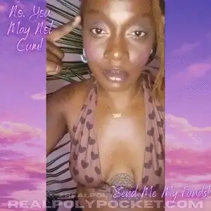 Poly Pocket - No, You May Not Cum! Send Me My Funds!