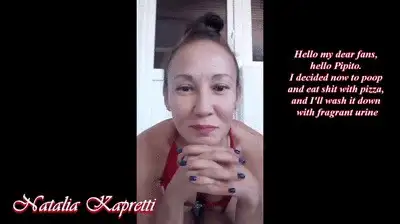 Natalia Kapretti - I wanted to poop, pee and eat my shit with urine