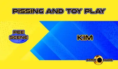 strip2nude - Kim Needs Masturbates while Pissing