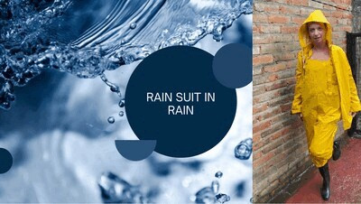 rain suit in the rain