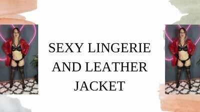 sexy lingerie and leather jacket